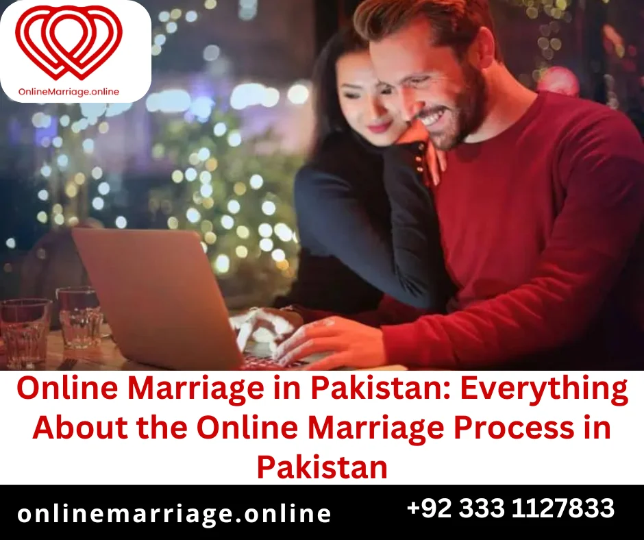 Online marriage in Pakistan.